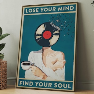 Music Vintage Poster, Lose Your Mind Find Your Soul Canvas Print, Dance Wall Art, Retro Music Decor, Home Wall Poster