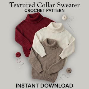 Textured Collar Pullover Crochet Pattern, Adult Sizes XS-5XL (PDF Pattern)