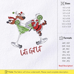 May include: An embroidered design featuring a reindeer and Santa Claus in margarita glasses with lime wedges. The text "Let's Get Lit" is in red script. The design is on a white background.