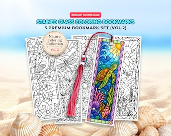May include: A set of five rectangular bookmarks featuring stained glass style line art designs. One bookmark is colored with a sea turtle, coral, and sun. The others are black and white outlines of a bird, dragonfly, owl, and flowers. Text reads: STAINED GLASS COLORING BOOKMARKS 5 PREMIUM BOOKMARK SET (VOL.2) Nature Coloring Collection Vol. 2.
