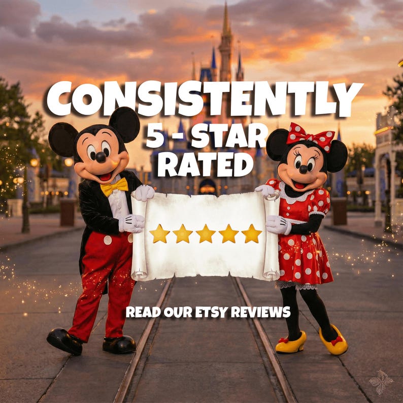 May include: Mickey Mouse and Minnie Mouse characters holding a scroll with five gold stars and the text "CONSISTENTLY 5-STAR RATED". The text "READ OUR ETSY REVIEWS" is below the scroll. The background features a castle and a sunset.