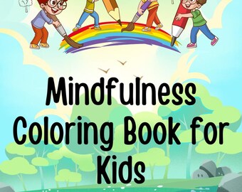 Achtsamkeit Malbuch für Kinder