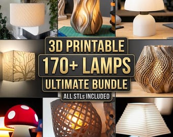 170+ 3D Print Lamp STL Files | Modern LED Night Light Designs (Digital Download)