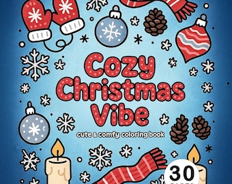 Cozy Christmas Coloring Book Cute Winter Pages Holiday PDF Digital Coloring For Adults Kids Printable Cozy Art Relaxing Winter bold and easy