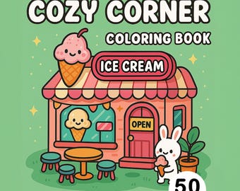 Cozy Shop Coloring Book Cute Kawaii Mini Town Pages For Girls And Kids Ice Cream Cafe Toy Store Robot Bakery Printable Activity