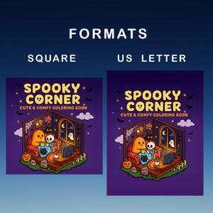 Puede incluir: Dos ilustraciones de un libro para colorear "Spooky Corner" en formatos cuadrado y US Letter. La imagen cuadrada muestra una escena de Halloween acogedora con fantasmas de dibujos animados, calabazas y un esqueleto viendo la televisi&oacute;n. El texto dice "Cute & Comfy Coloring Book."