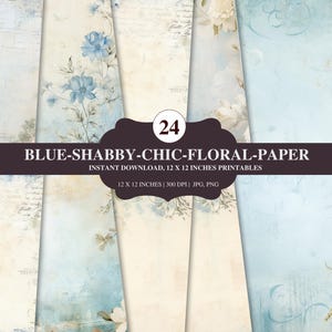 Blue Shabby Chic Floral Paper Pack | Vintage Digital Backgrounds for Scrapbooking, Cards, Invitations & DIY Craft Projects