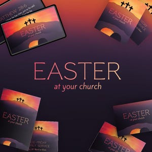 May include: A graphic design featuring the text "EASTER at your church" in a gradient pink and orange font. The design includes images of a sunset over a mountain range with three crosses. The image is on a dark purple background.