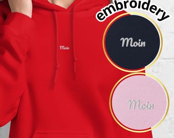 Hoodie Moin, Embroidered Hoodie, Northern Germany Sweatshirt, Minimalist Norddeutsch Style, Cozy Gift from Kiel, Hamburg & the Coast