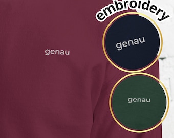 Genau Embroidered Sweatshirt, German Saying Sweater, Minimalist Language Gift, Cozy Unisex Pullover, German Learner Aesthetic Clothing