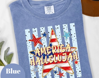 America Hallelujah Shirt, Christian Patriotic 4th of July Tee, Faith Based USA Women, Memorial Day Gospel Country Gift, Red White Blue Stars
