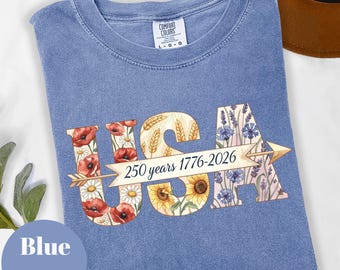 Floral USA 250 Shirt, Wildflower Patriotic America Tee, 1776-2026 Freedom Anniversary Outfit, Vintage Fourth of July Gift