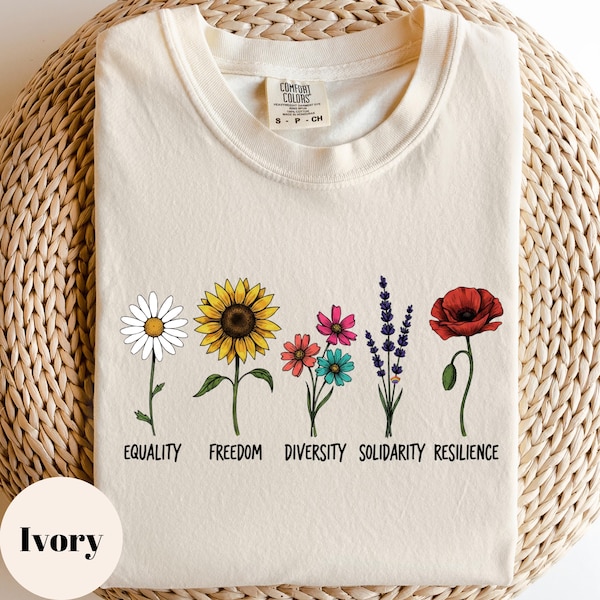 Human Rights Equality Shirt, Freedom Diversity Solidarity Graphic Sweatshirt, Social Justice Floral Protest Gift