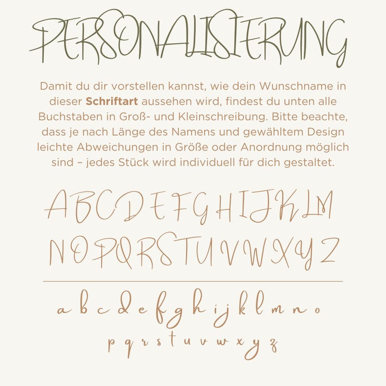 May include: A beige background with the word "PERSONALISIERUNG" in green script. Below, uppercase and lowercase alphabets in a handwritten style are displayed in brown, showcasing font options for personalized items.