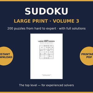 Large Print Sudoku Volume 3 200 Puzzles PDF | Hard to Expert with Full Solutions | Instant Download | Printable Puzzle Book Gift
