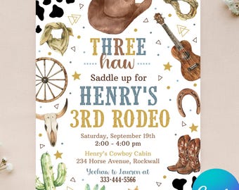 Editable Cowboy Invitation - Three Haw Invite - Third Rodeo Invitation - Wild West - 3rd Rodeo Birthday - Instant Download - Canva 4x6  5x7