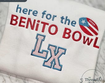 Benito Bowl Sweatshirt, Benito Bowl 2026 Sweatshirt