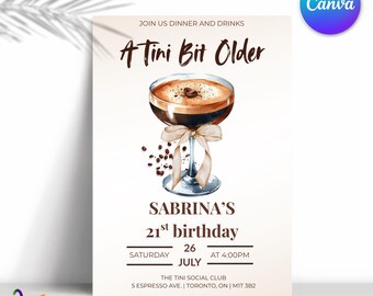 A Tini Bit Older Birthday Invitation, Editable Espresso Martini Party Template, Coquette Cocktail Party Invite, Old Money Birthday Invite