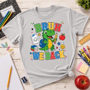 School spirit apparel mockup with Bruh We Back dinosaur design, perfect for elementary students and classroom events