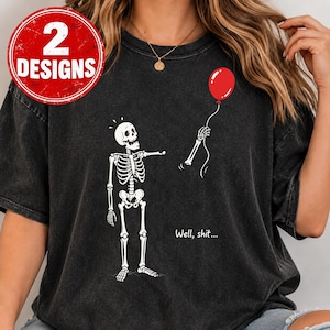 Black shirt mockup with Skeleton Lost Balloon design, sarcastic Well Shit skeleton and red balloon Halloween artwork.