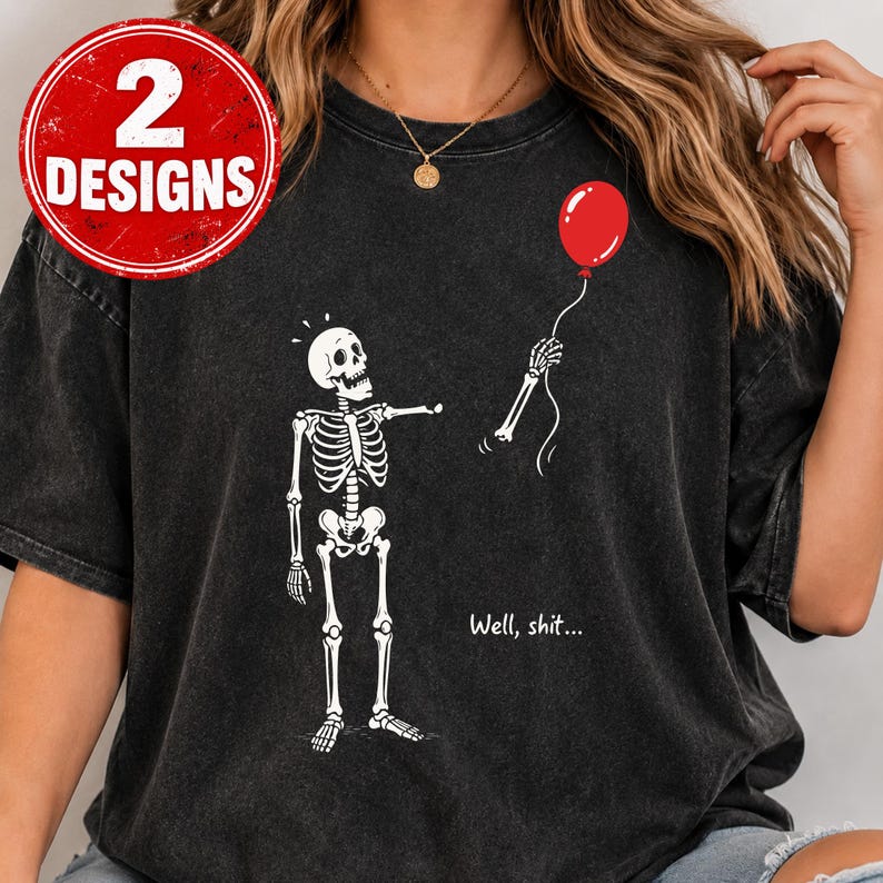 Black shirt mockup with Skeleton Lost Balloon design, sarcastic Well Shit skeleton and red balloon Halloween artwork.