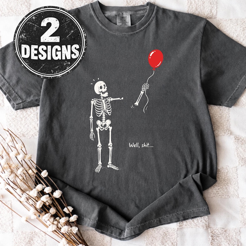 Dark grey shirt mockup with Skeleton Lost Balloon PNG SVG, funny skeleton quote and red balloon spooky Halloween artwork.