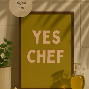 YES CHEF Digital Print | Modern Kitchen Wall Art | Minimalist Typography Poster | Instant Download