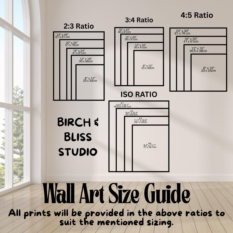 May include: Wall art size guide with various aspect ratios, including 2:3, 3:4, 4:5, and ISO. Each ratio displays multiple frame sizes in inches and centimeters. The text "BIRCH & BLISS STUDIO" is also visible.