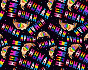 Pride HUMAN Equality Fabric, Sold by Half-Yard, 100% Cotton Fabric