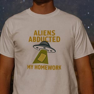 Aliens Abducted My Homework T-Shirt – Funny School Shirt for Kids & Teens – UFO Alien Graphic Tee – Teacher Humor Gift