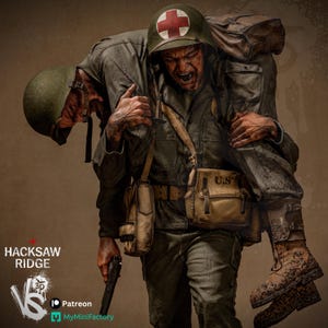 May include: A detailed sculpture depicting a soldier carrying a wounded comrade. The soldier wears a helmet with a red cross, and the other soldier is draped over his shoulder. The image has the text "HACKSAW RIDGE" and logos for Patreon and MyMiniFactory.