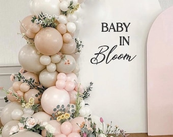 Baby in Bloom Baby Shower Sign, Flower Baby Shower decal, Sign for Balloon Arch Backdrop Panel, Personalized Decal, Baby Boy/Girl