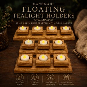 May include: Three tiered wooden platforms made of solid oak, each featuring square cutouts holding white tealight candles with glowing yellow flames. The text reads HANDMADE FLOATING TEALIGHT HOLDERS, SOLID OAK, HANDCRAFTED, TIMELESS WARMTH.