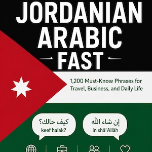 Puede incluir: Portada de libro con el título "LEARN JORDANIAN ARABIC FAST" en texto blanco sobre fondo negro. La bandera jordana está en la esquina superior izquierda. El libro promete 1.200 frases imprescindibles para viajes, negocios y la vida diaria.