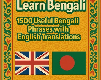 Learn Bengali: 1500 Useful Bengali Phrases with English Translations EBOOK
