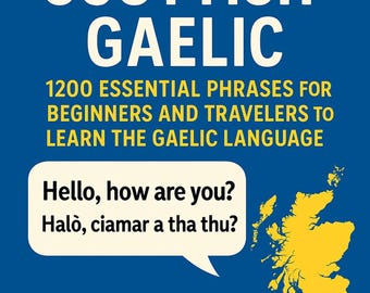 Speak Scottish Gaelic: 1200 Essential Phrases for Beginners EBOOK