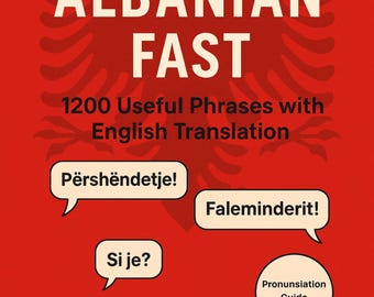 Speak Albanian Fast: 1200 Useful Phrases with English Translation EBOOK