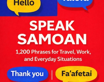 Speak Samoan: 1,200 Phrases for Travel, Work, and Everyday Situations