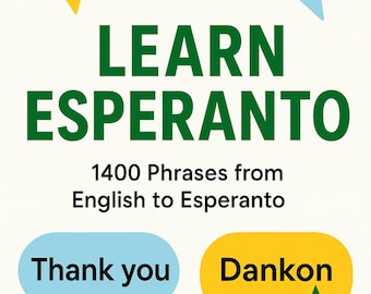 Learn Esperanto: 1400 Phrases from English to Esperanto EBOOK