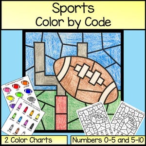 May include: A sports-themed color-by-code activity sheet featuring a football and goalpost. Includes color charts and number guides for coloring. The text at the top reads "Sports Color by Code". The bottom text reads "2 Color Charts" and "Numbers 0-5 and 5-10".