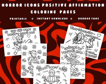Horror Icons Positive Affirmation Coloring Pages | Creepy Slasher Printable | Cartoon Style Horror