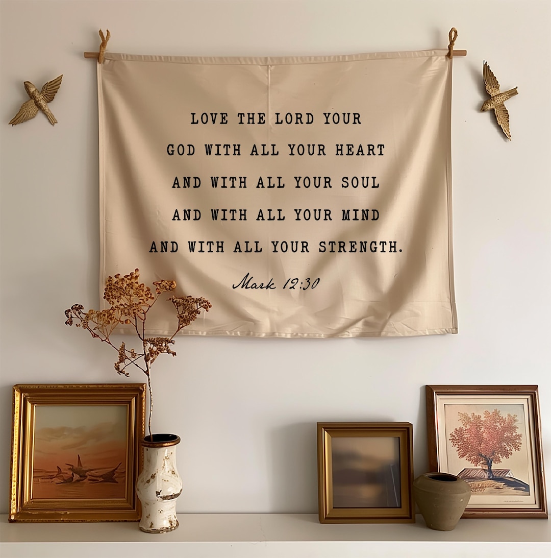 Christian Linen Tapestry Wall Hanging, Mark 12:30 Bible Verse “love the ...