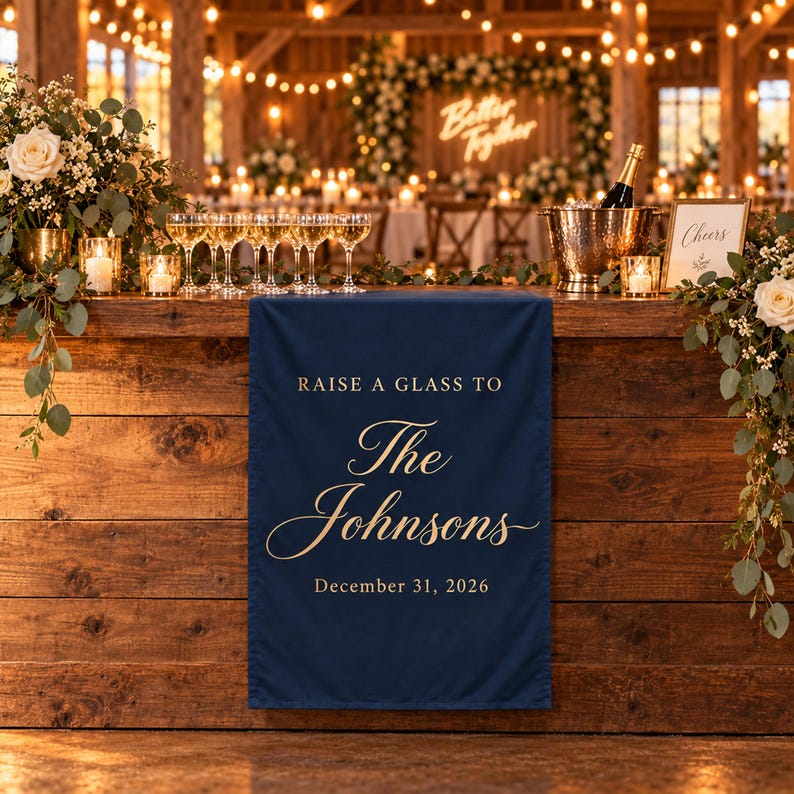 Personalized Wedding Bar Sign, Custom Wedding Reception Banner, Last Personalized Wedding Bar Sign, Custom Wedding Reception Banner, Last