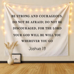 Room Scripture Wall Art, Bible Verse Tapestry Joshua 1 9 Wall Art for Kids Room Wall Hanging Christian Wall Tapestry, Linen Tapestry Hanging