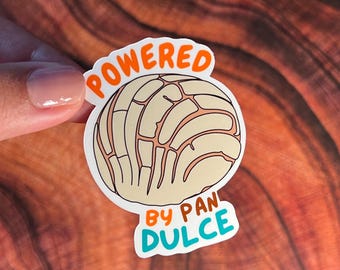 Powered by pan dulce sticker