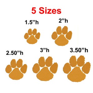 May include: An image displays five embroidered paw prints in varying sizes, ranging from 1.5 inches to 3.5 inches in height. The text "5 Sizes" is in red at the top. Each paw print is a golden-yellow color.
