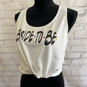 Friends Themed Bachelorette Bride Tank Top