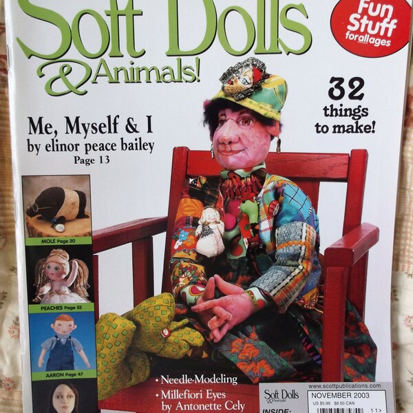 Soft Dolls & Animals, November 2003, Advanced Dollmaking Techniques, 32 Things to Make, Full- Size  Patterns, Sewing