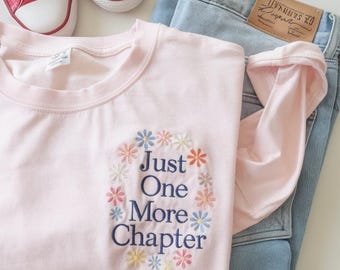 Embroidered Just One More Chapter Sweatshirt, Reading Embroidered Crewneck, Book Themed Embroidered Sweatshirt