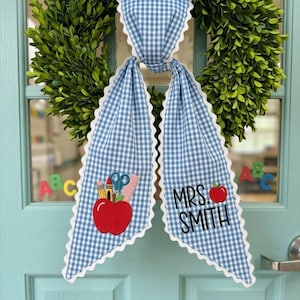 Personalized Teacher Wreath Sash, Custom Embroidered Classroom Door Decor, Back to School Teacher Gift